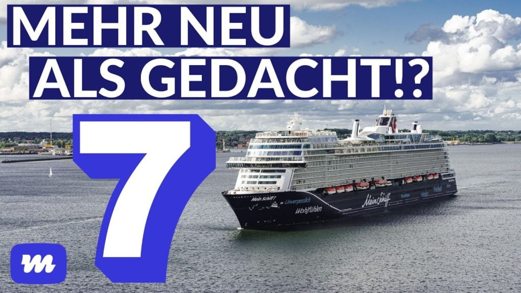 10 Dinge, die neu an Bord der Mein Schiff 7 sind