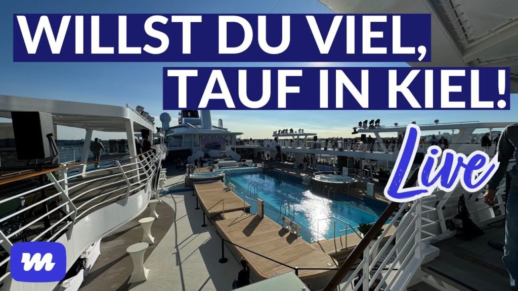 Die Mein Schiff 7 wurde getauft während der Kieler Woche