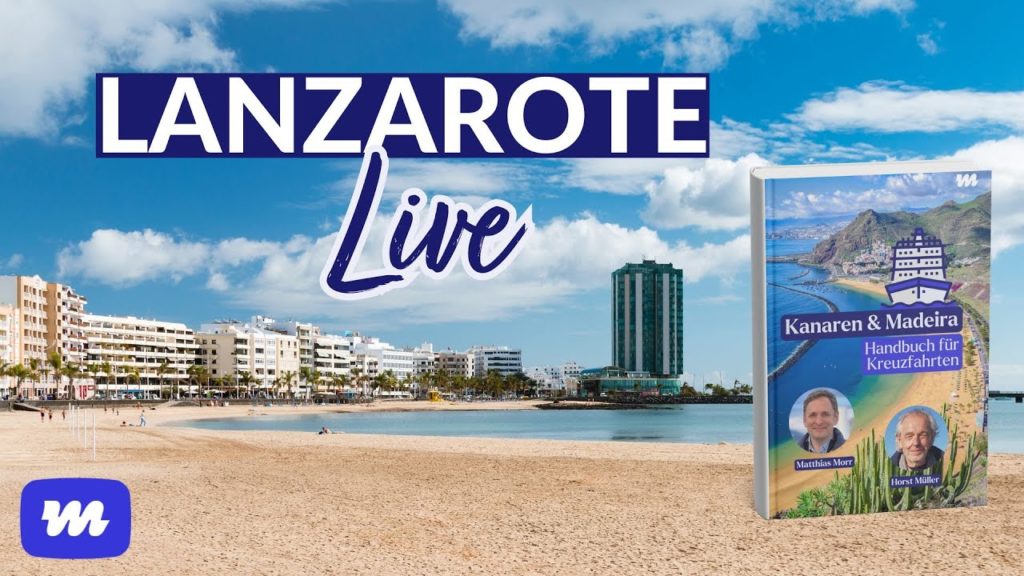 Matthias Morr berichtet live aus Arrecife, Lanzarote